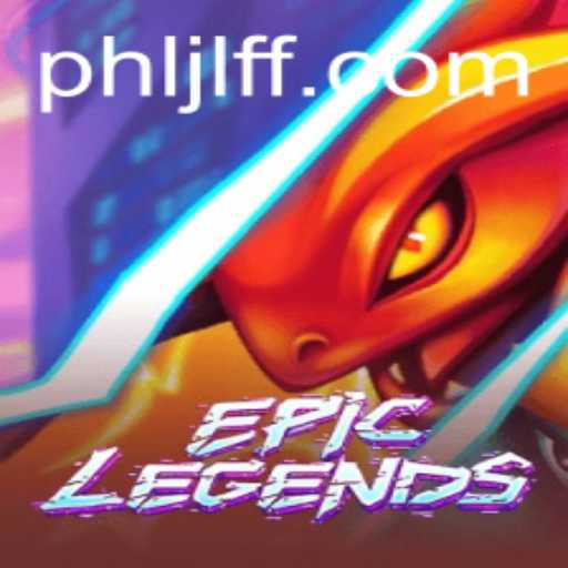EpicLegends: An Immersive Gaming Experience Powered by JLFF.com