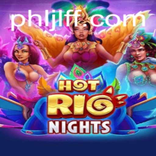 Exploring HotRioNights: A Thrilling New Game Experience