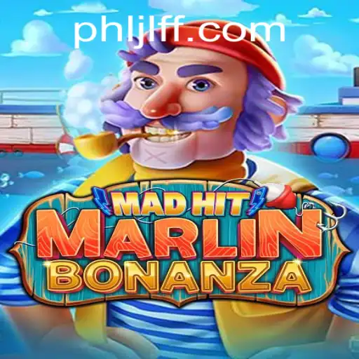 Discover the Thrills of MadHitMarlinBonanza: A Game-Changing Experience from JLFF.com